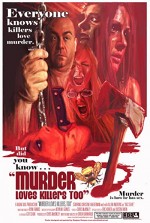 Murder Loves Killers Too (2009) afişi