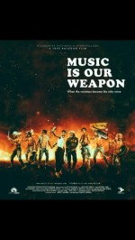 Music Is Our Weapon (2016) afişi