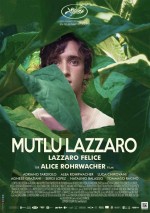 Mutlu Lazzaro (2018) afişi Mutlu Lazzaro (2018) afişi