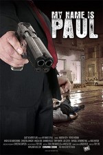 My Name Is Paul (2013) afişi