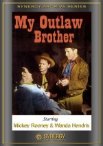 My Outlaw Brother (1951) afişi