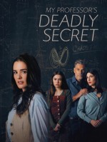 My Professor's Deadly Secret (2024) afişi