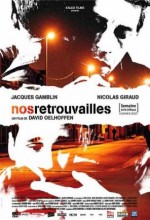 Nos Retrouvailles (2007) afişi