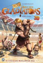 Not Born To Be Gladiators (2012) afişi