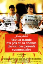 Tout Le Monde N'a Pas Eu La Chance D'avoir Des Parents Communistes (1993) afişi