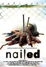 Nailed (2006) afişi