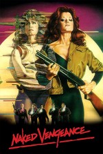 Naked Vengeance (1985) afişi