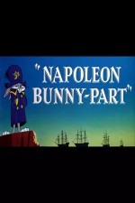 Napoleon Bunny-part (1956) afişi