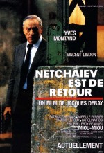 Netchaïev est de retour Netchaïev est de retour