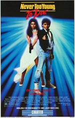 Never Too Young To Die (1986) afişi