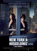 New York'a Hoşgeldiniz (2014) afişi New York'a Hoşgeldiniz (2014) afişi