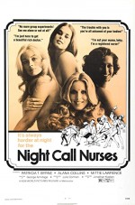 Night Call Nurses (1972) afişi