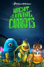 Night of the Living Carrots (2011) afişi