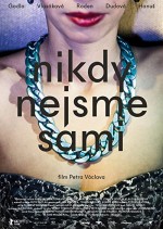 Nikdy nejsme sami (2016) afişi