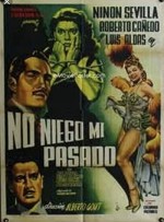 No Niego Mi Pasado (1952) afişi