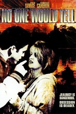 No One Would Tell (1996) afişi