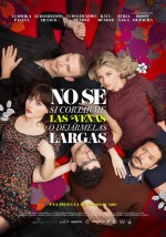 No sé si cortarme las venas o dejármelas largas (2013) afişi No sé si cortarme las venas o dejármelas largas (2013) afişi