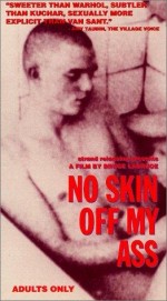 No Skin Off My Ass (1991) afişi