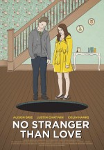 No Stranger Than Love No Stranger Than Love