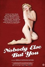Nobody Else But You (2011) afişi