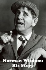 Norman Wisdom: Onun Hikayesi (2010) afişi