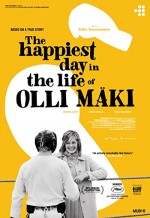 Olli Maki'nin En Mutlu Günü (2016) afişi