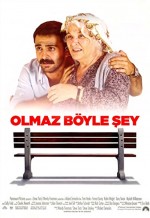 Olmaz Böyle Şey (2017) afişi