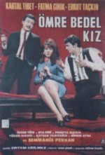 Ömre Bedel Kız (1967) afişi