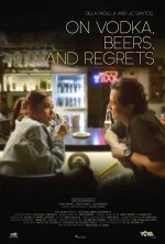 On Vodka, Beers, and Regrets (2020) afişi On Vodka, Beers, and Regrets (2020) afişi