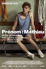 Ondes de choc - Prénom: Mathieu (2018) afişi