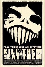 Onları öldürmek Ve Yemek (2003) afişi