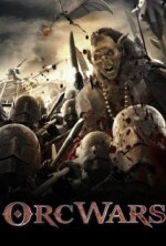 Ork Savaşları (2013) afişi Ork Savaşları (2013) afişi