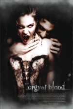 Orgy Of Blood (2010) afişi