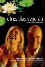 Otros días vendrán (2005) afişi