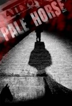 Pale Horse (2008) afişi
