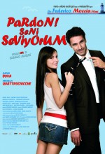 Pardon! Seni Seviyorum (2008) afişi Pardon! Seni Seviyorum (2008) afişi