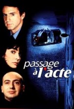 Passage à L’acte (1996) afişi