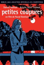 Petites Coupures (2003) afişi