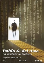 Pablo G. Del Amo, Un Montador De Ilusiones (2005) afişi