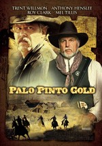 Palo Pinto Gold (2009) afişi