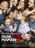 Papa ou maman 2 Papa ou maman 2