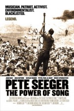 Pete Seeger: The Power Of Song (2007) afişi