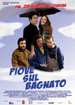 Piove Sul Bagnato (2009) afişi