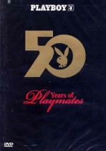 Playboy: 50 Years Of Playmates (2004) afişi