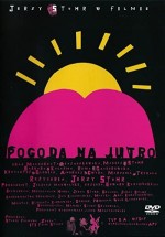 Pogoda Na Jutro (2003) afişi