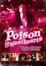 Poison Sweethearts (2008) afişi