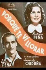 Porque Te Vi Llorar (1941) afişi