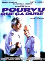Pourvu Que ça Dure (1996) afişi