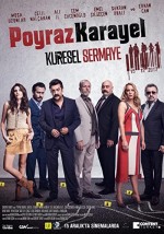 Poyraz Karayel: Küresel Sermaye (2017) afişi