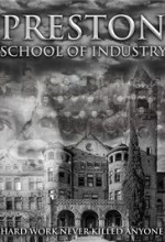 Preston School of Industry Preston School of Industry